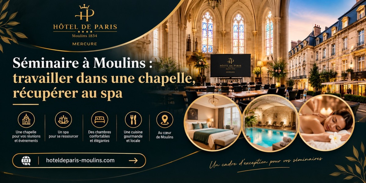 Spa Moulins : alliez séminaire professionnel et détente à l’Hôtel de Paris