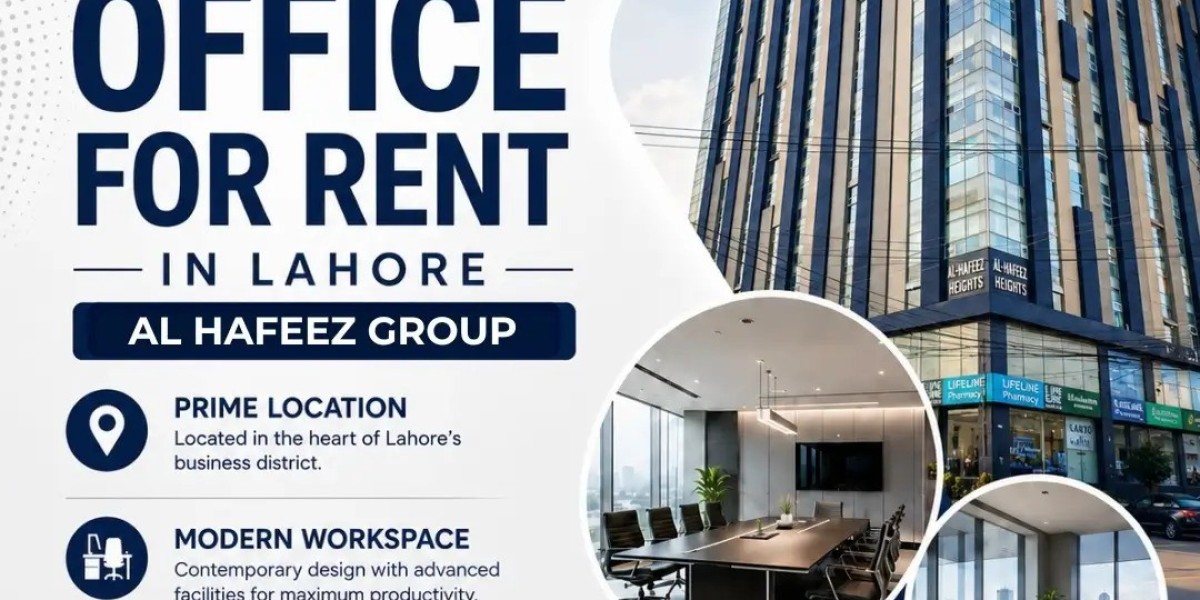 Office for Rent in Lahore: Al-Hafeez Group