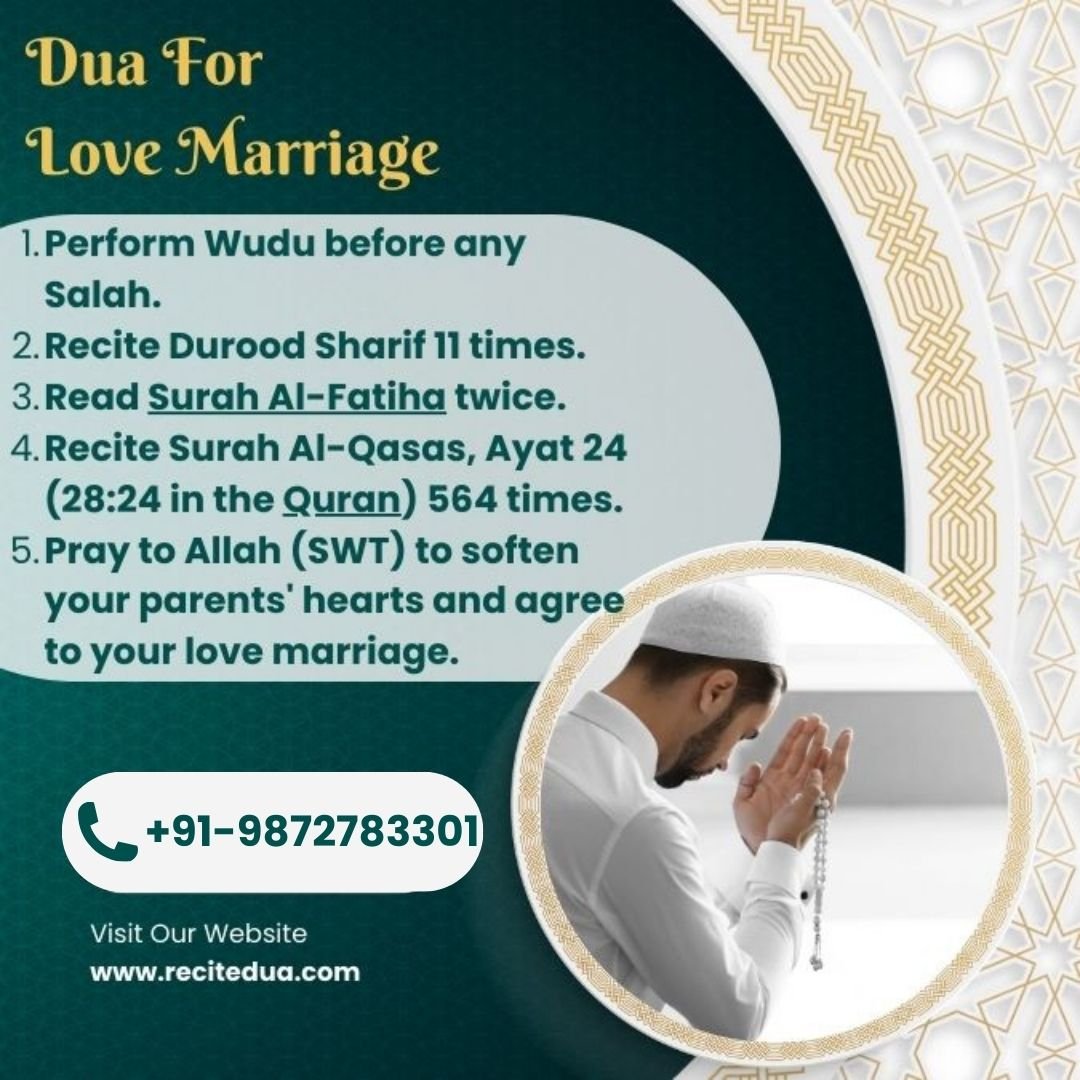 Powerful Dua For Love Marriage To Agree Parents In 2024