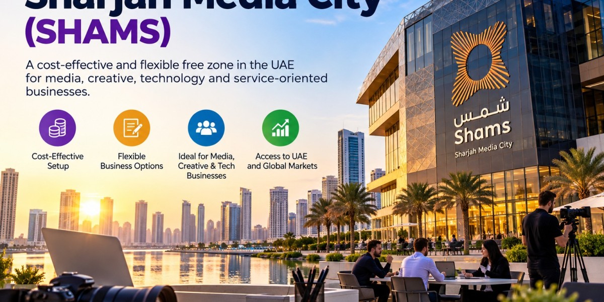 Business Setup in SHAMS: A Complete Guide to Setting Up Your Company in Sharjah Media City