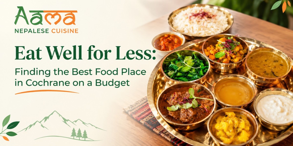 Eat Well for Less: Finding the Best Food Place in Cochrane on a Budget