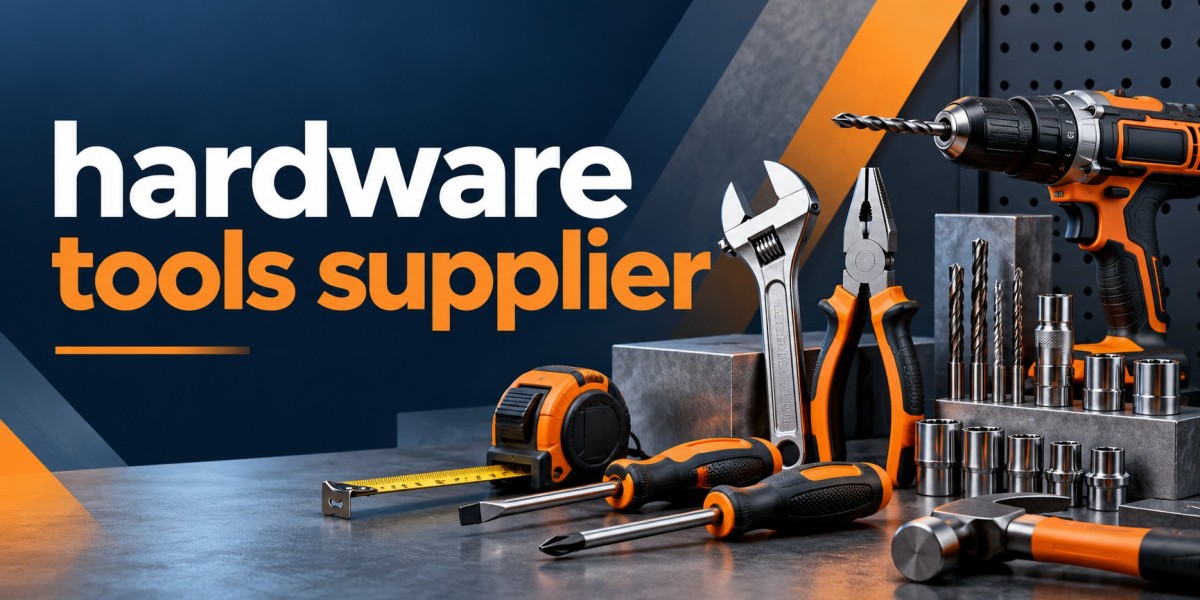 Need Quality Tools? Here's How to Pick the Right Hardware Tools Supplier