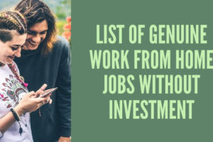 Genuine Work From Home Jobs Without Investment in India